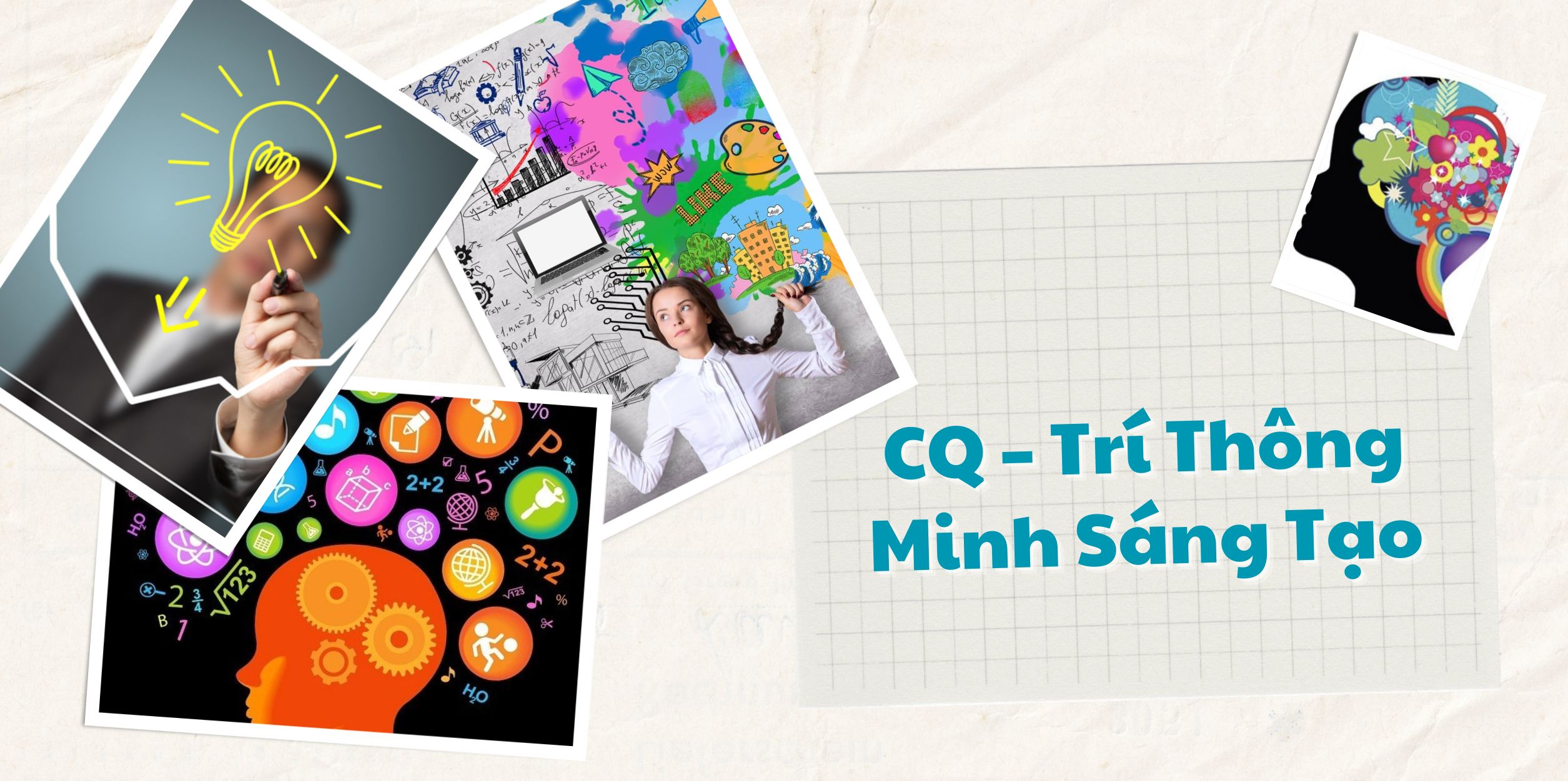 CQ – Trí Thông Minh Sáng Tạo