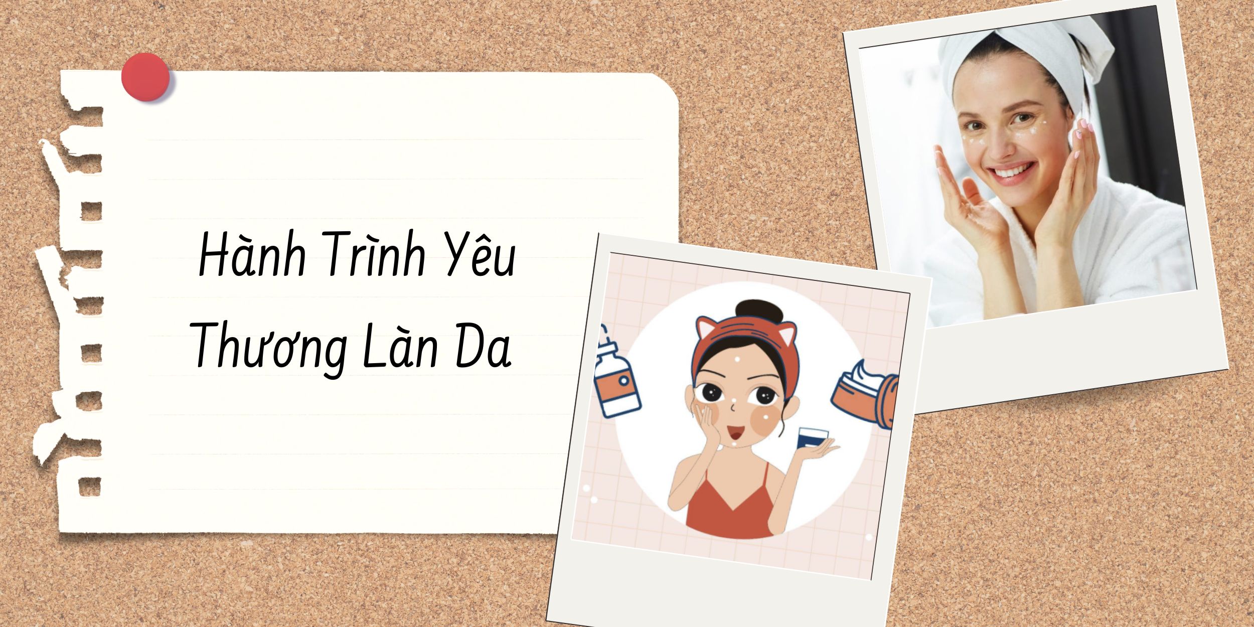 Hành Trình Yêu Thương Làn Da 