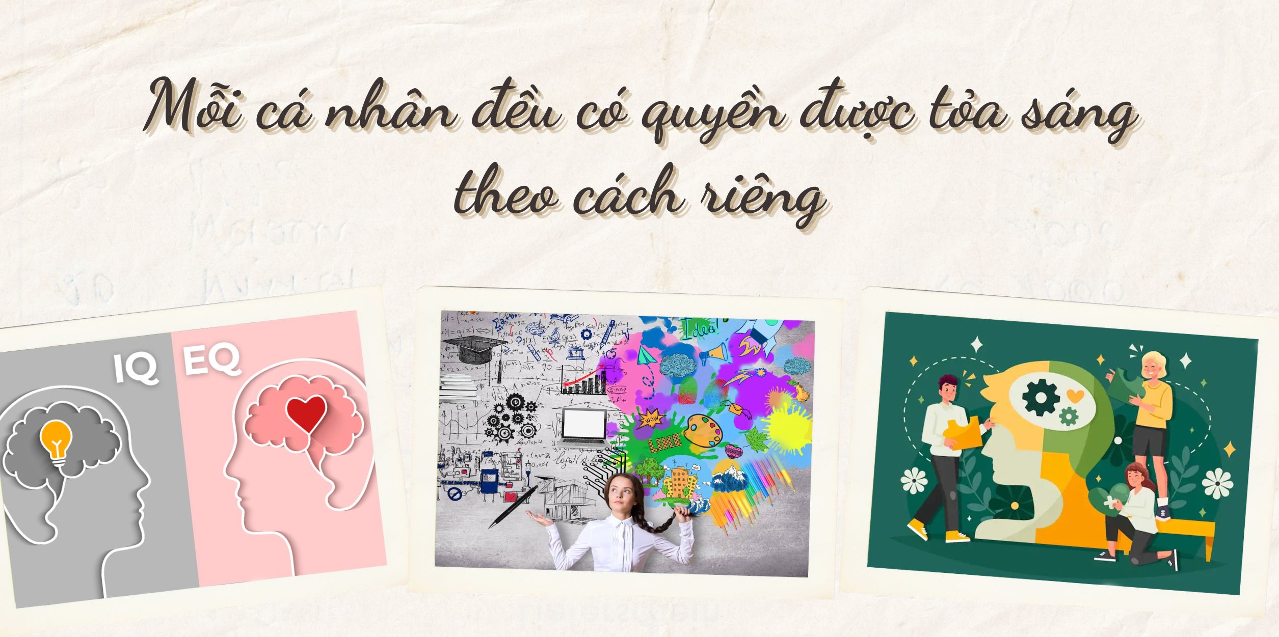 Vì Sao Hiểu Về 9 Loại Trí Thông Minh Lại Quan Trọng?