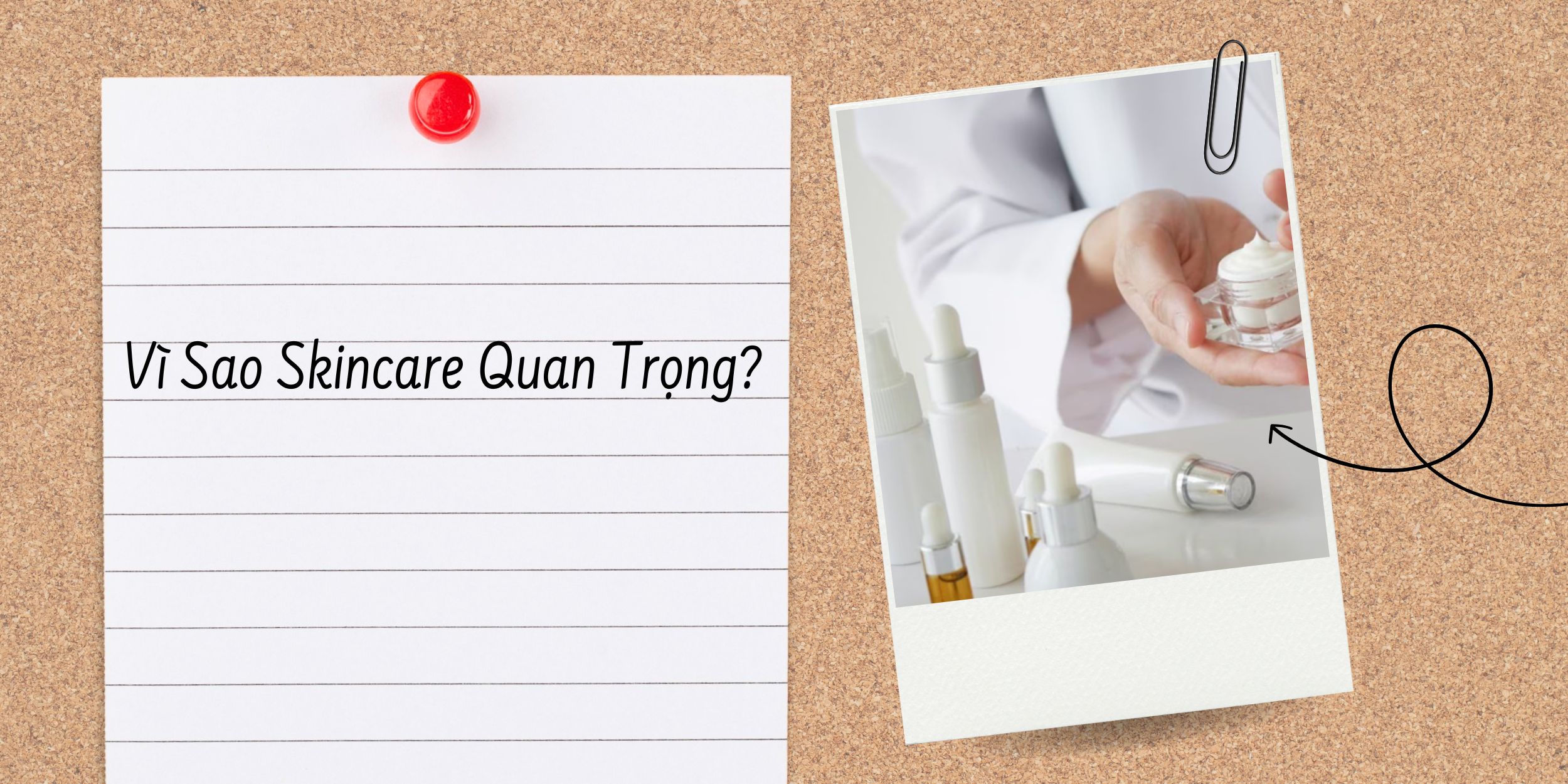 Vì Sao Skincare Quan Trọng?
