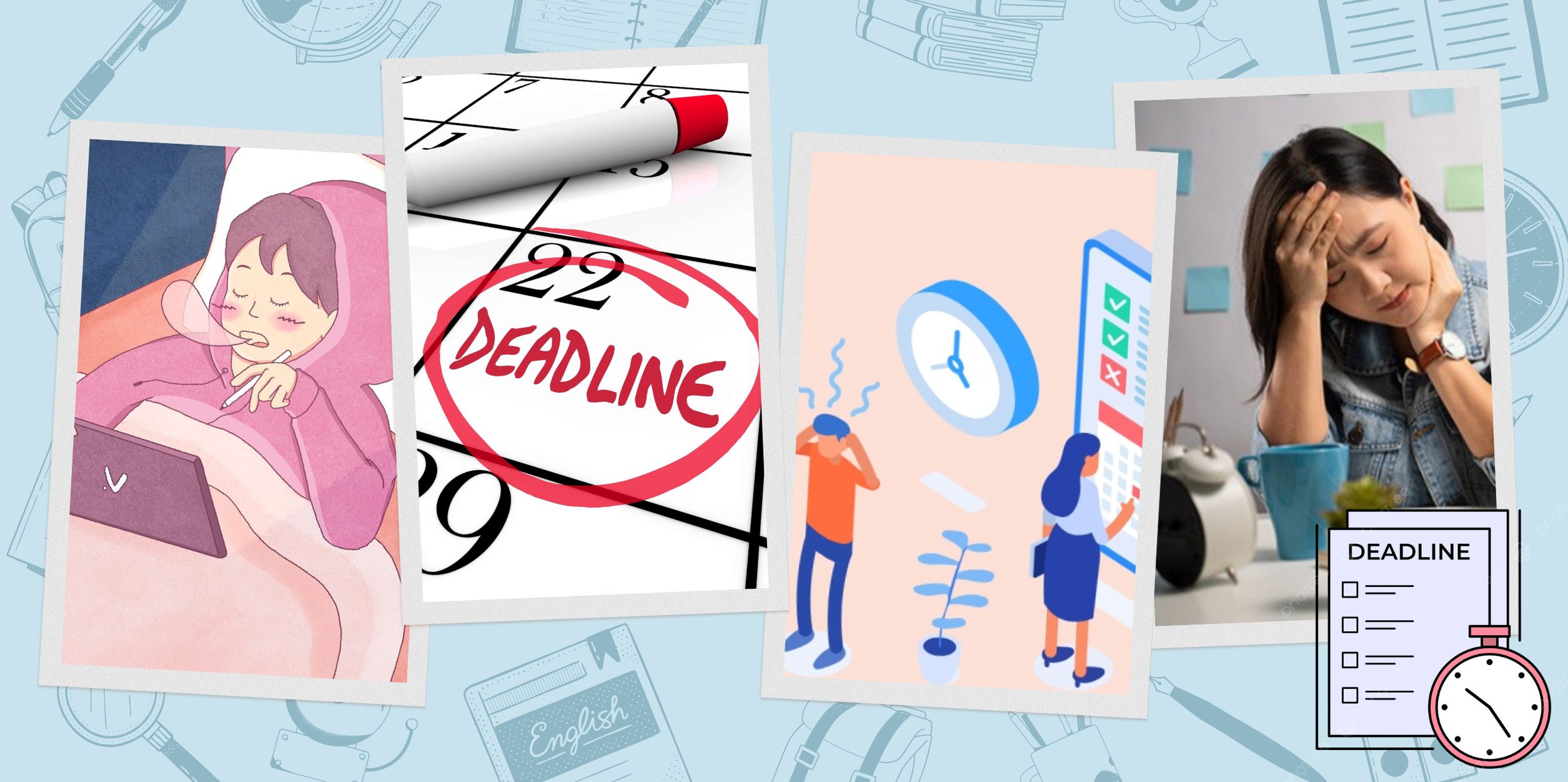 Khi Deadline Trở Thành Nỗi Sợ