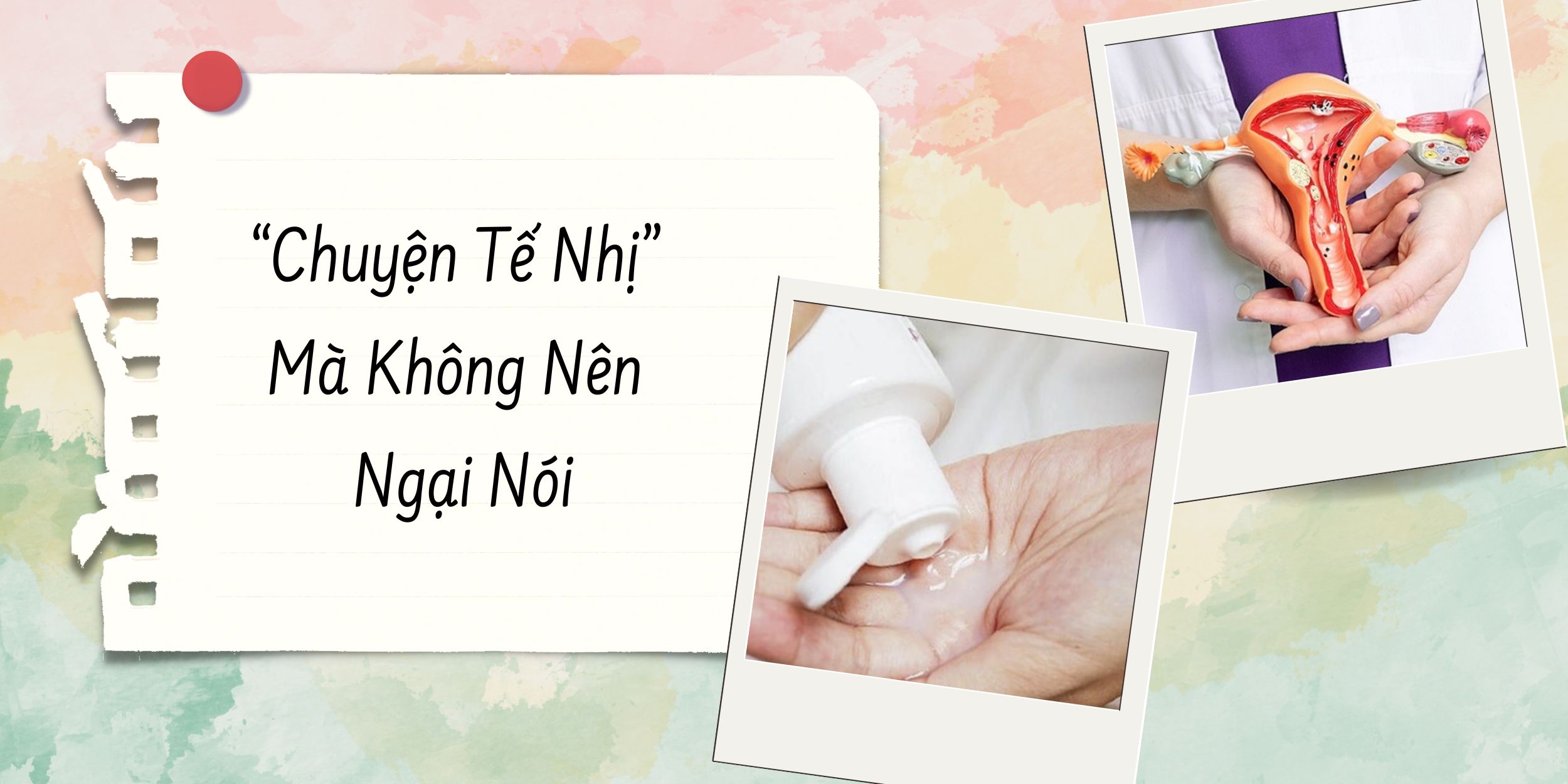 “Chuyện Tế Nhị” Mà Không Nên Ngại Nói