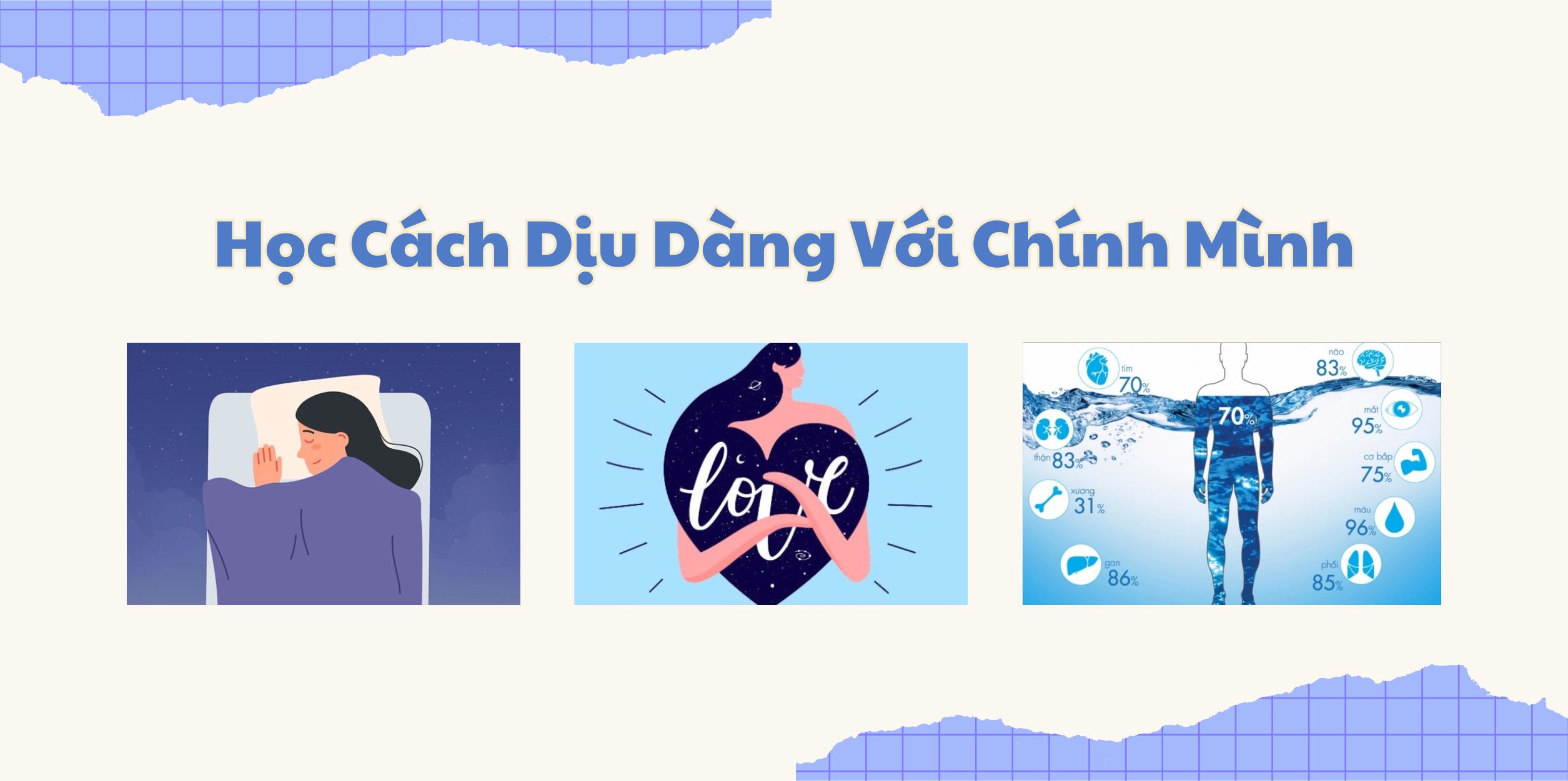 Học Cách Dịu Dàng Với Chính Mình