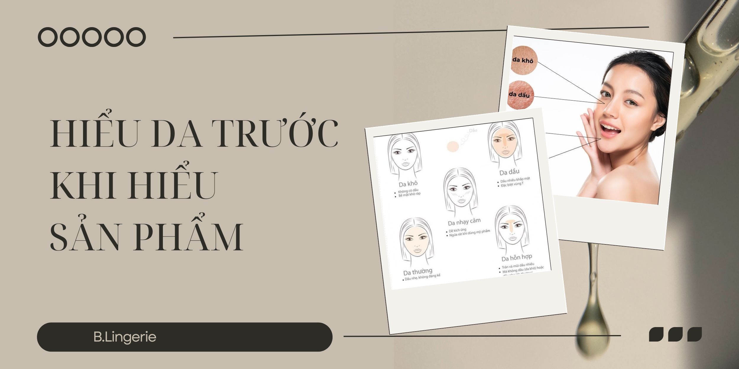 Hiểu Da Trước Khi Hiểu Sản Phẩm 