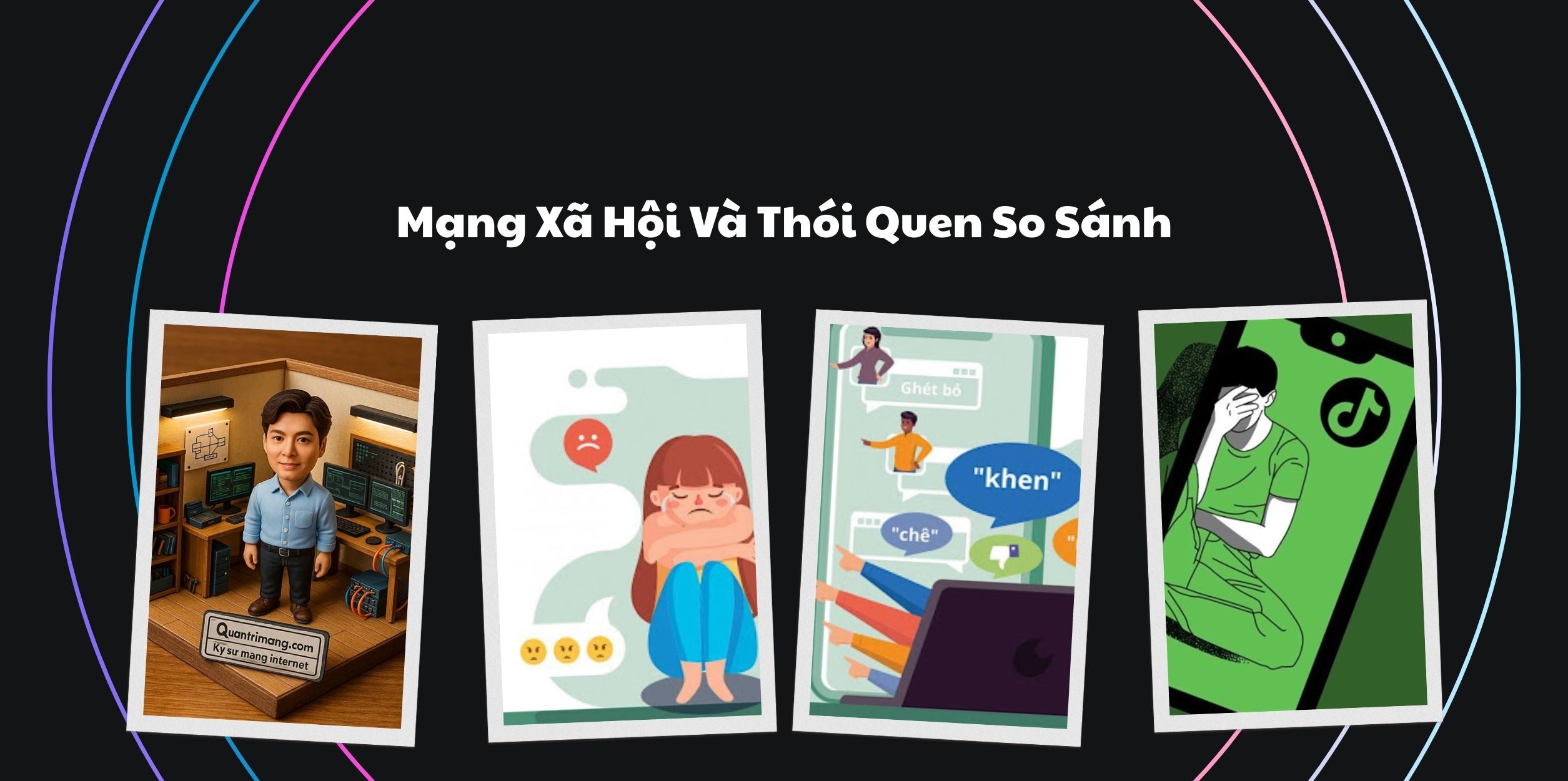 Mạng Xã Hội Và Thói Quen So Sánh 