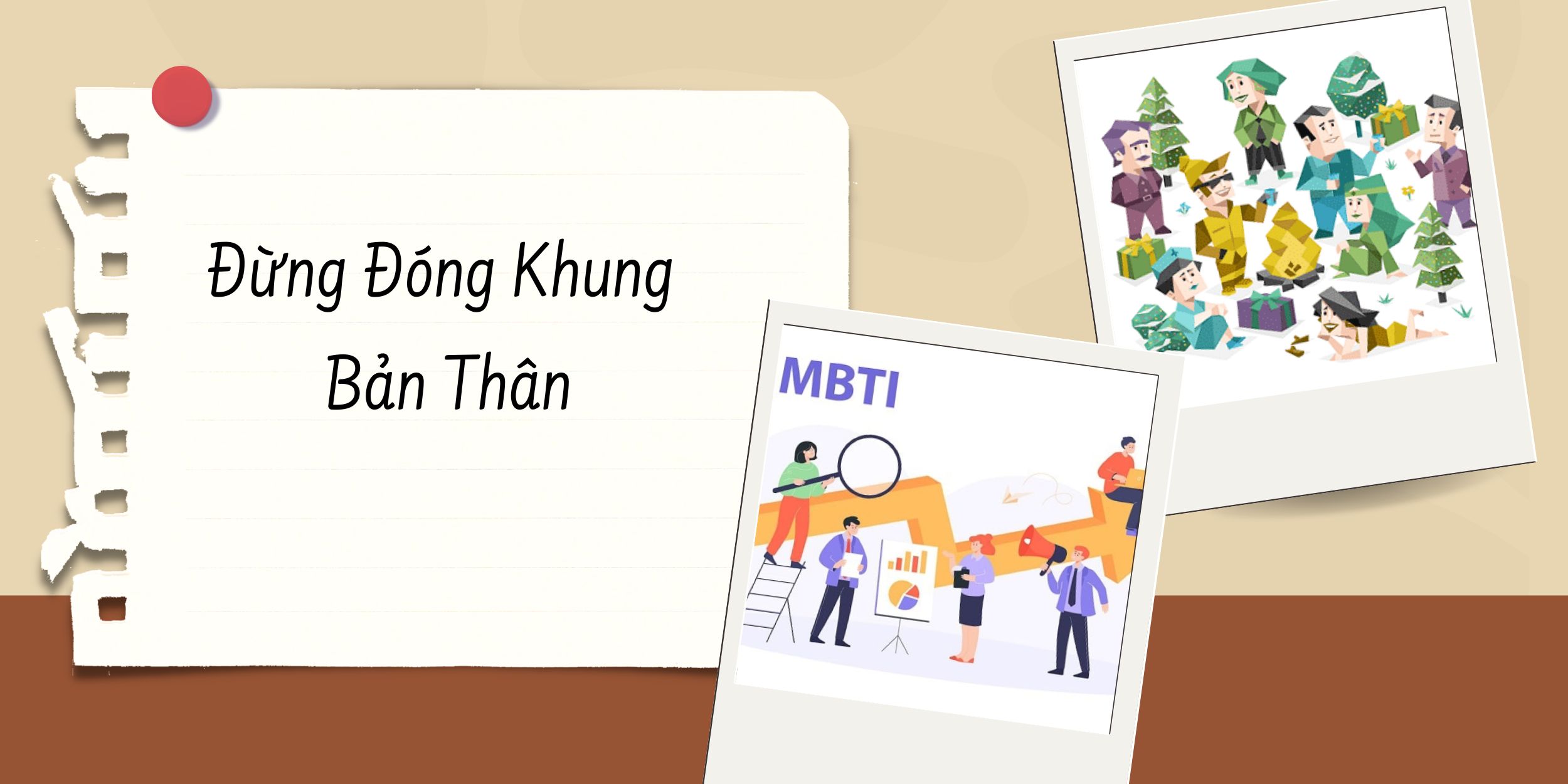 Đừng Đóng Khung Bản Thân