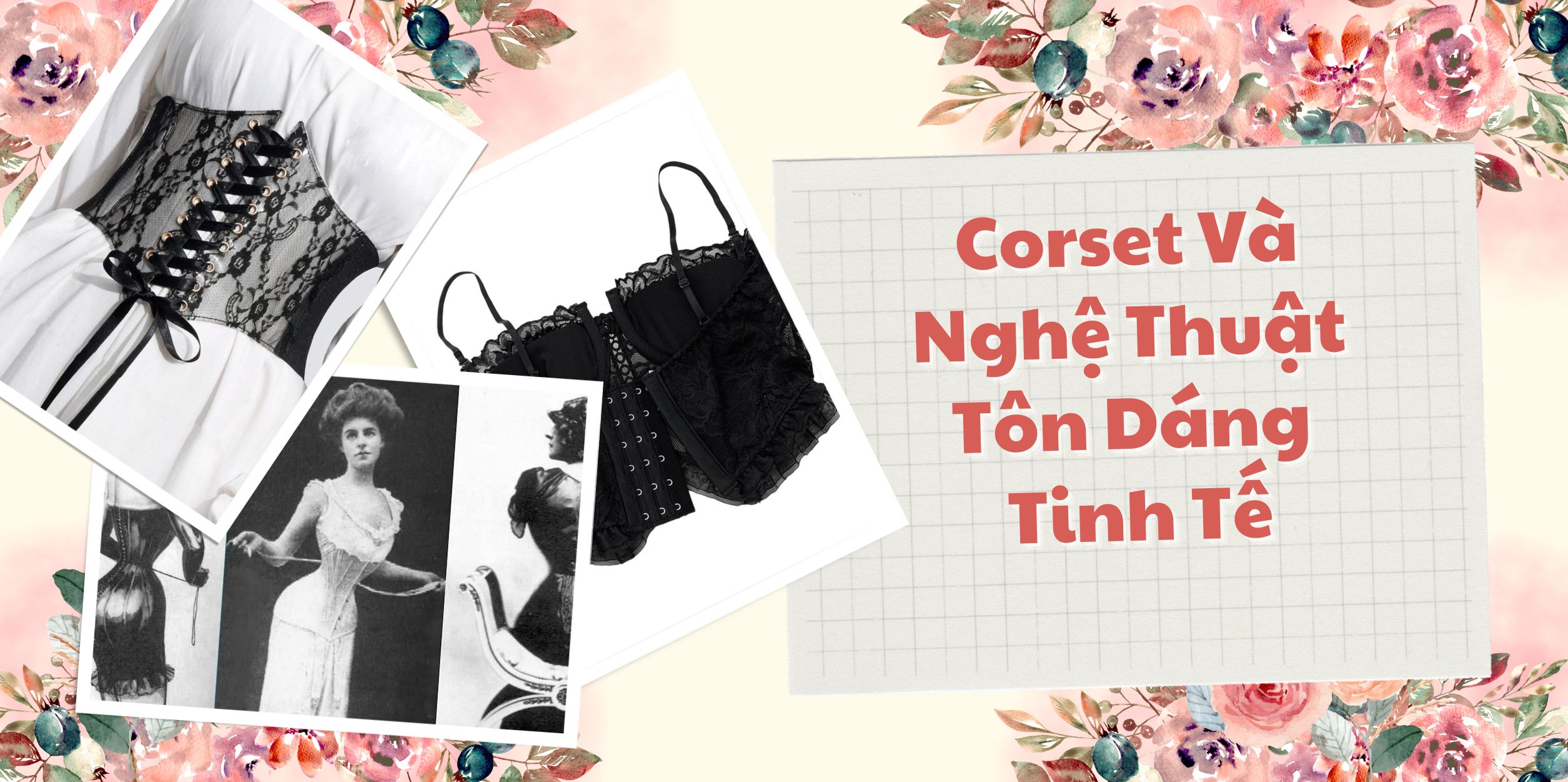 Corset Và Nghệ Thuật Tôn Dáng Tinh Tế