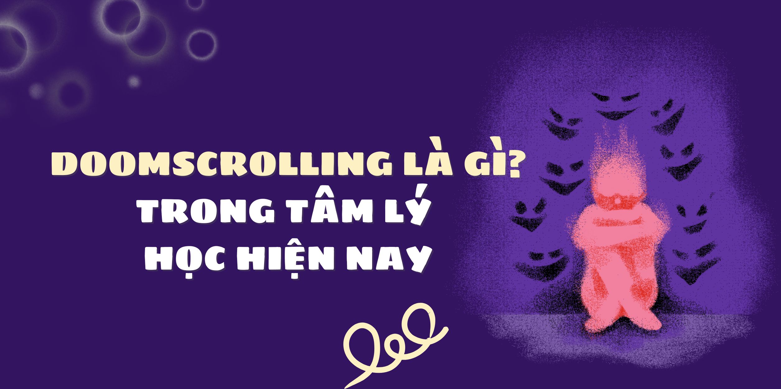 Doomscrolling Là Gì Trong Tâm Lý Học Hiện Nay