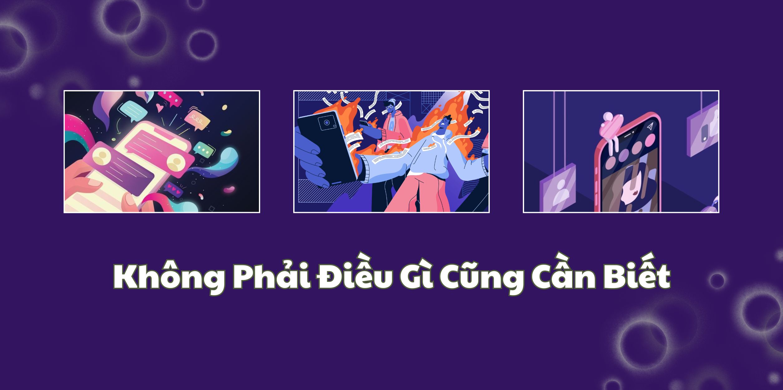 Không Phải Điều Gì Cũng Cần Biết