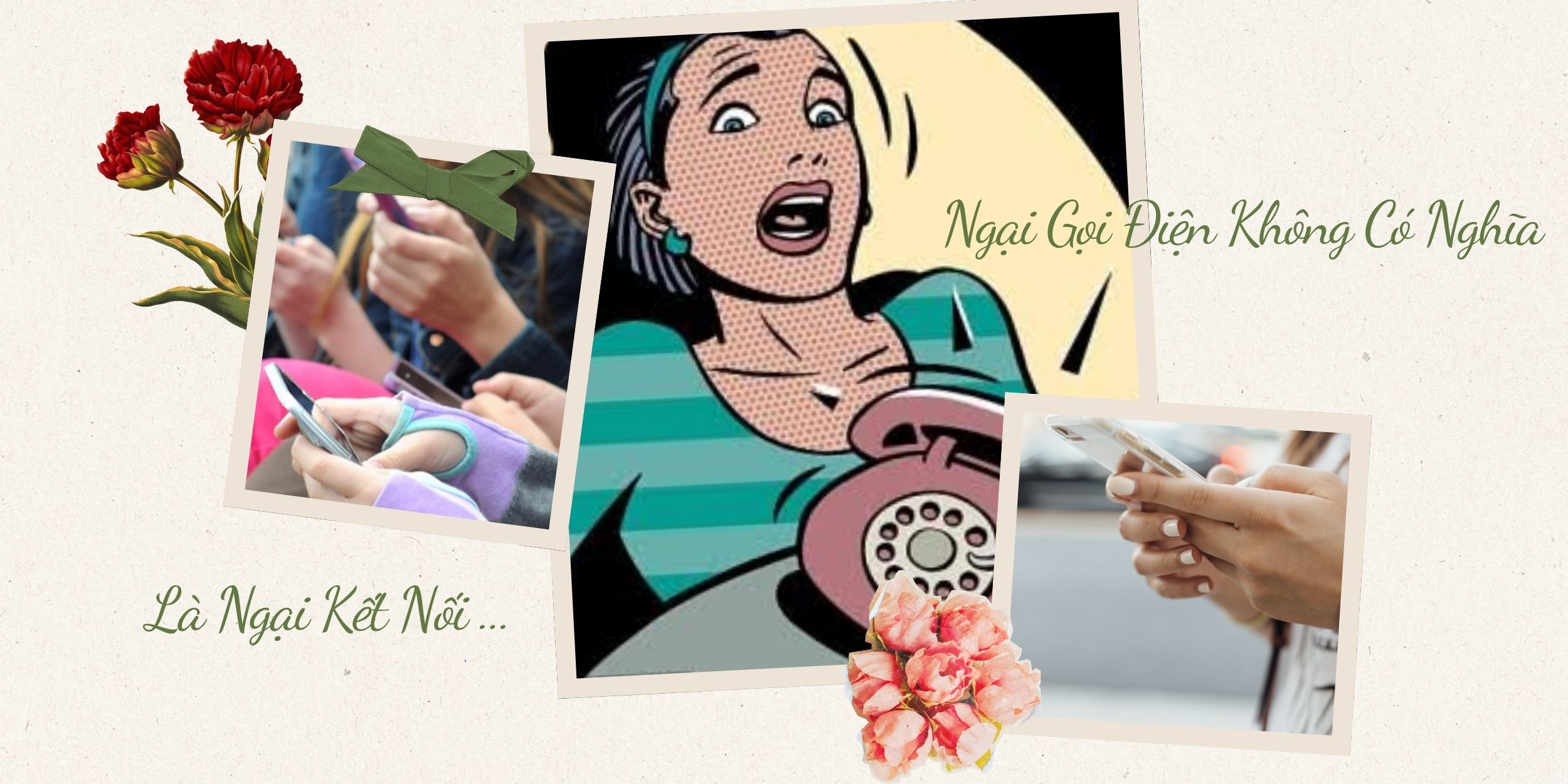 Ngại Gọi Điện Không Có Nghĩa Là Ngại Kết Nối 