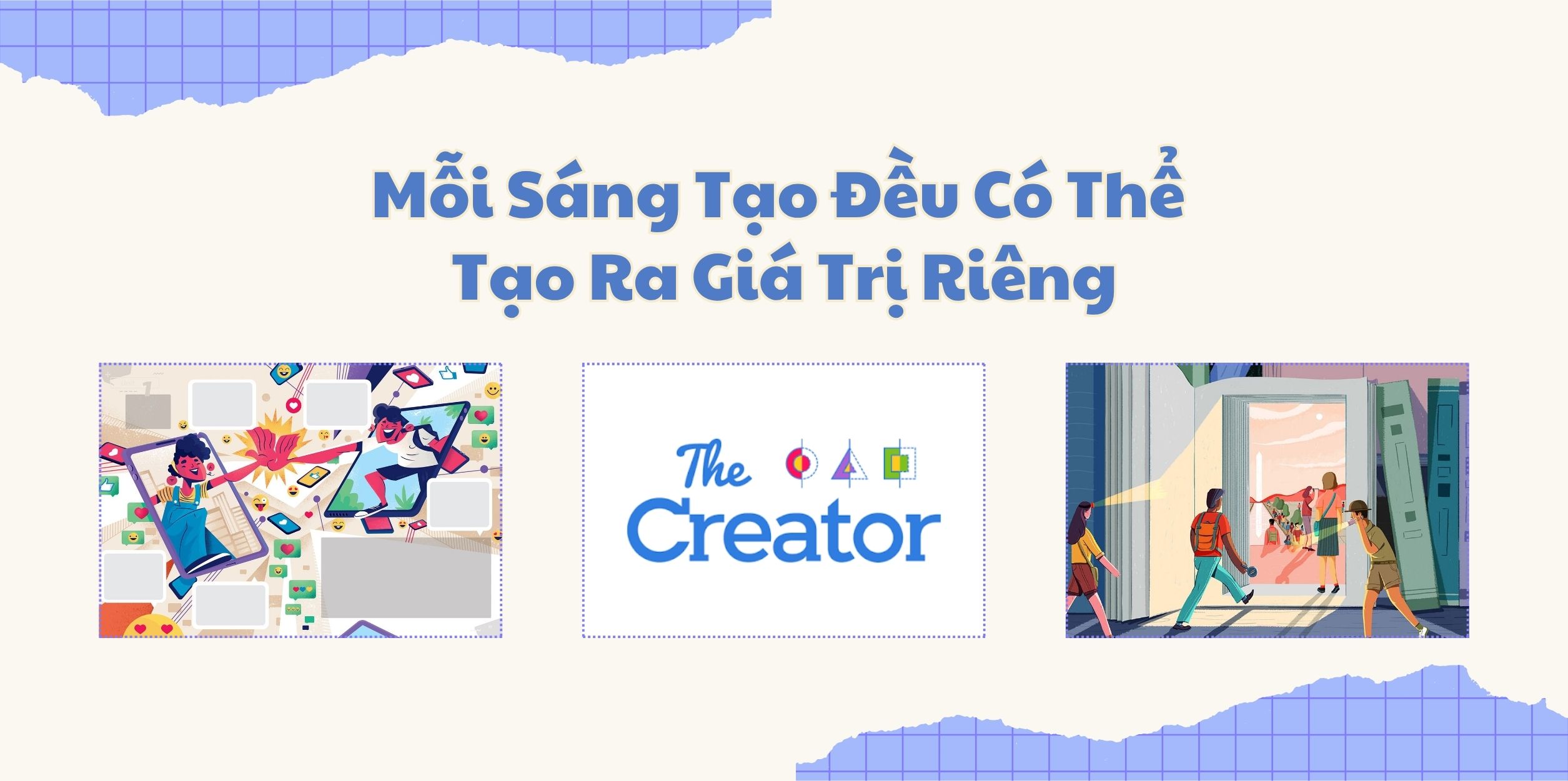 Mỗi Sáng Tạo Đều Có Thể Tạo Ra Giá Trị Riêng