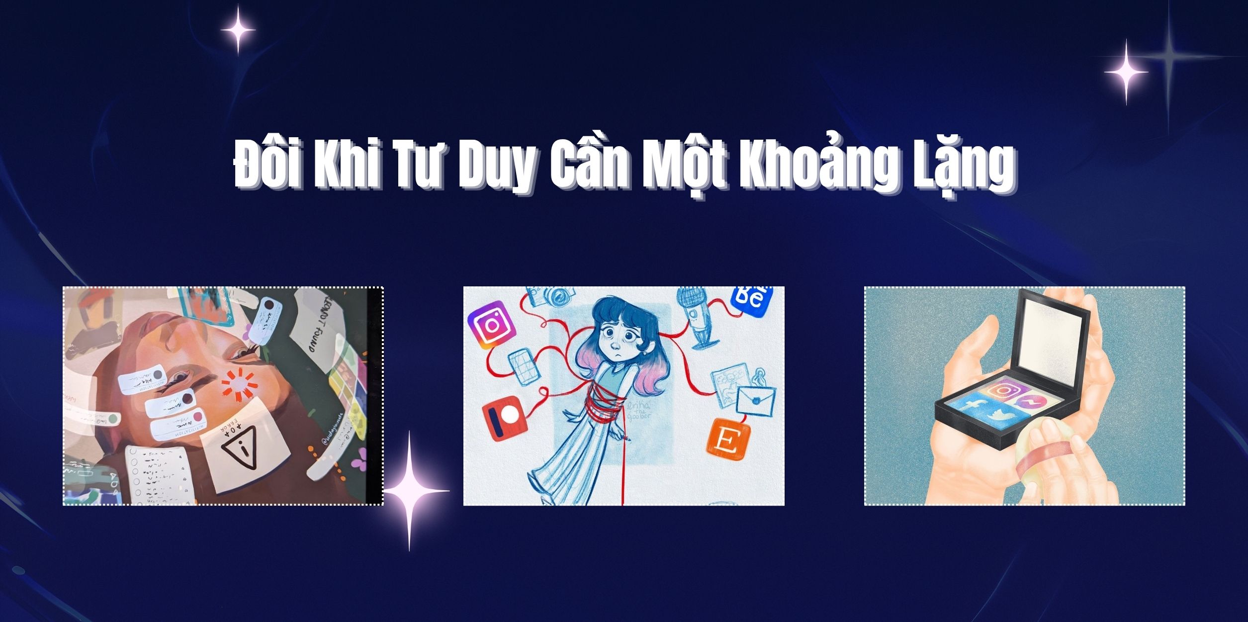 Đôi Khi Tư Duy Cần Một Khoảng Lặng 