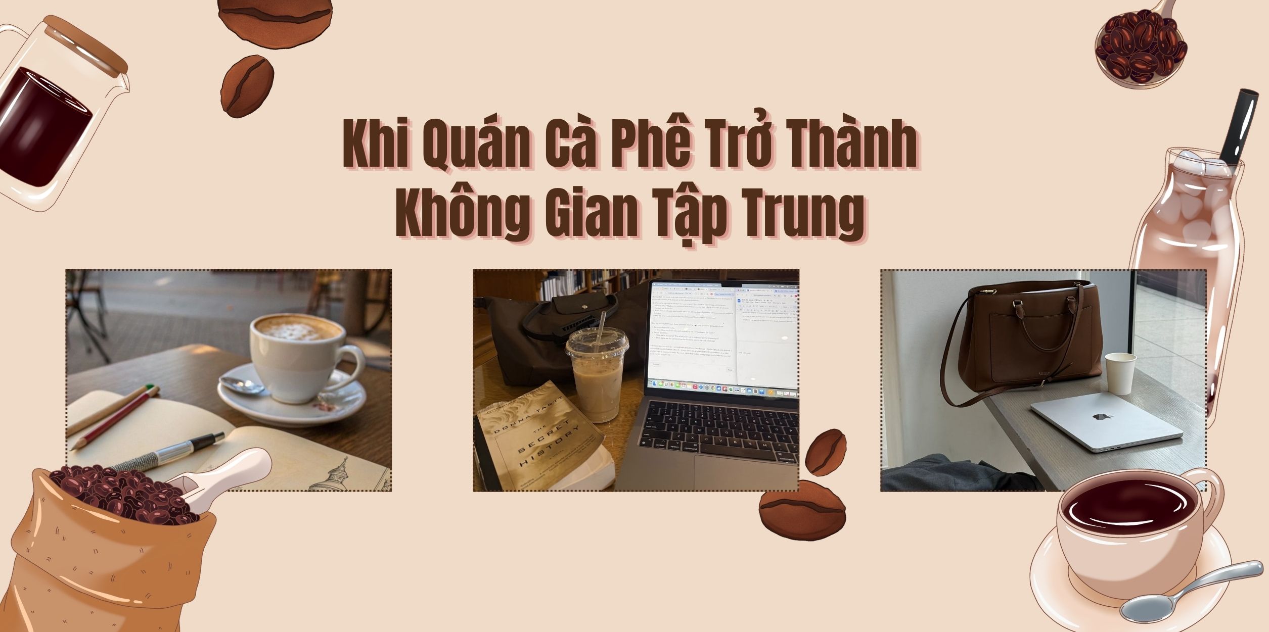 Khi Quán Cà Phê Trở Thành Không Gian Tập Trung 