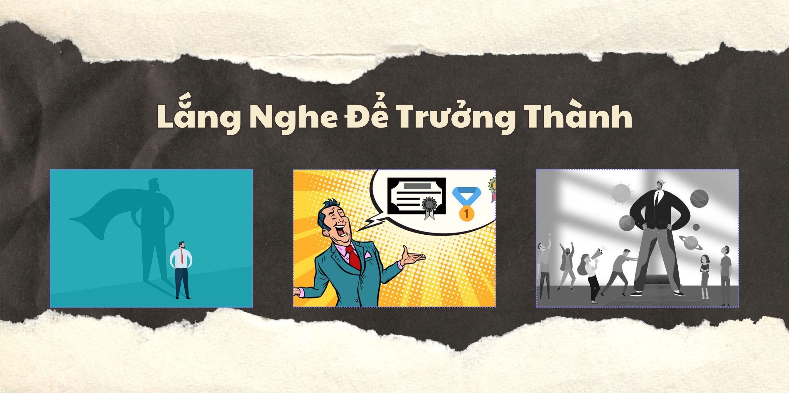 Lắng Nghe Để Trưởng Thành 